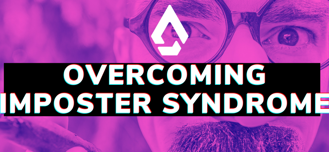 Confronting and Overcoming Imposter Syndrome